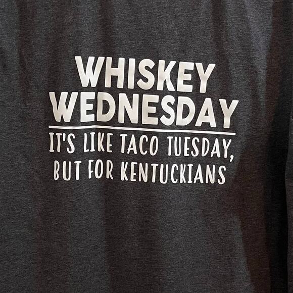 Whiskey Wednesdays Like Taco Tuesday T-shirt XXL Unisex Funny Tee 2XL Kentucky - Picture 5 of 6